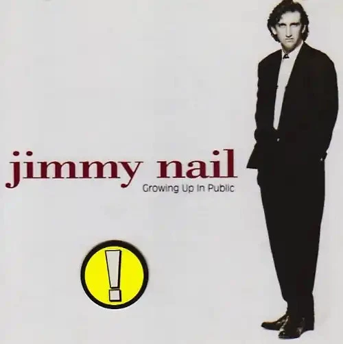 Jimmy Nail - Growing Up in Public - Bild 1 von 1