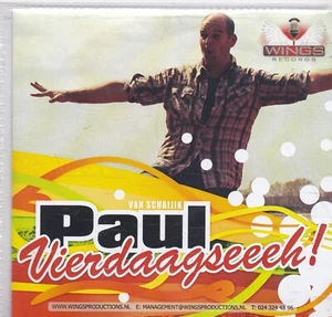 Paul Van Schaijik-Vierdaagseeeh ! Promo cd single - Picture 1 of 1