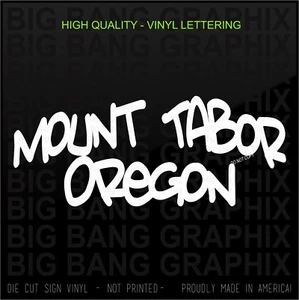 Calcomanía adhesiva de vinilo Mount Tabor Oregon O vecindario hogar ciudad graffiti rap - Imagen 1 de 3