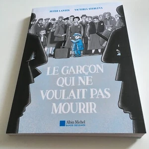 BD Neuve 2025 - Le Garçon qui ne voulait pas mourir- LANTOS - ALBIN MICHEL - Imagen 1 de 2
