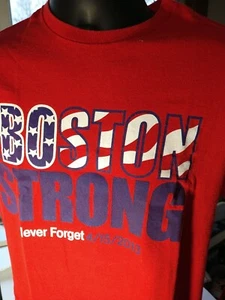 COLLECTIBLE T-SHIRT (2013) BOSTON STRONG Never Forget 4/15/2013 Bombing - Picture 1 of 1