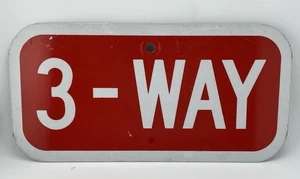 Vintage Metal 3-WAY Sign, 12" x 6.5" with Reflective Red Coating/ white border - Picture 1 of 7