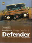 Land Rover Ninety, One Ten & Defender by M Hodder Buy Maintain Modify  Pub 2000