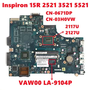 CN-0671DP CN-03H0VW LA-9104P per scheda madre dell 3521 5521 con CPU 2117U 2127U - Foto 1 di 7