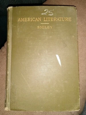 A Manual of American Literature by James B. Smiley A.M.  (1905) - Image 1 of 4