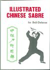 Martial Arts-Self Defense-Sport-Chinese Sabre-Skills-Techniques-Manual!