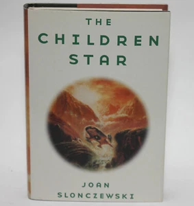 THE CHILDREN STAR Elysium Cycle 3 by Joan Slonczewski TOR 1998 BCE SF HC/DJ - Picture 1 of 5