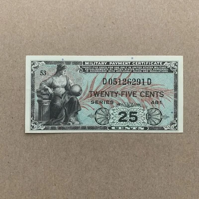 United States  25 CENTS 25C MPC MILITARY PAYMENT CERTIFICATE UNC SERIES 481 - Image 1 of 2