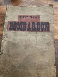 Tutor for the Bombardon instructions Sheet music V.EARLY 1900s 100+ Yrs old HTF - Picture 1 of 4