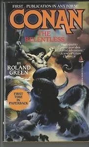 CONAN THE RELENTLESS~BY~ROLAND GREEN~FIRST PRINT~VINTAGE CONAN! GET IT NOW!~ - Picture 1 of 3