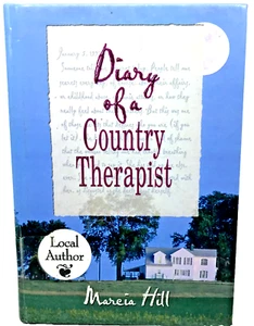 Diary of a Country Therapist by Hill, Marcia - Imagen 1 de 7