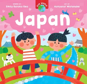 Our World: Japan Book Type:Board Book - Picture 1 of 12