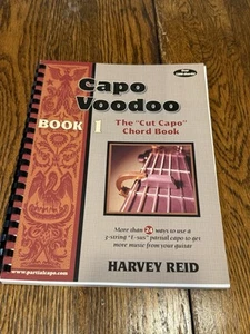 Capo Voodoo: Book 1 The "Cut Capo" Chord Book by Harvey Reid - Imagen 1 de 3