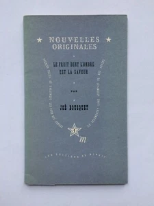 Joë BOUSQUET " Le fruit dont l'ombre est la saveur " E.O. chez Minuit, 1947 - Picture 1 of 1