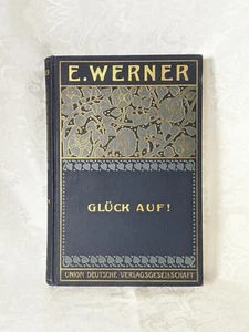 Gluck Auf A First German Reader 1901 published by Gin and Co. - Picture 1 of 8