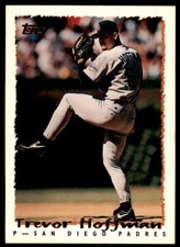 1995 Topps. Trevor Hoffman Baseball Cards #7