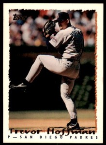 1995 Topps. Trevor Hoffman Baseball Cards #7