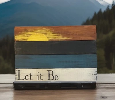 ‘Let it Be’ Oak Wood Hand Painted Pic W Sunset 15 x 22” W Hanger Decor Teen VTG - Image 1 of 4
