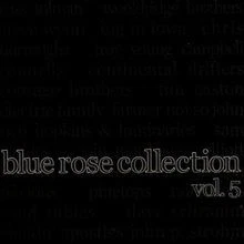 Blue Rose Collection Vol.5 von Various | CD | Zustand sehr gut - Bild 1 von 2