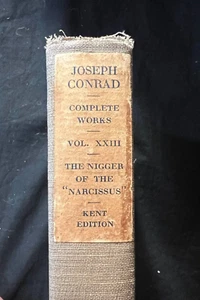 Complete Works of Joseph Conrad Vol XXII - Kent Edition " Narcissus " - Imagen 1 de 3