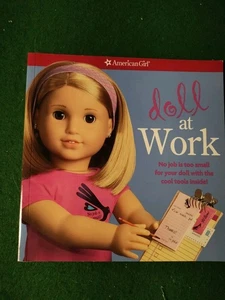 AMERICAN GIRL DOLL DOLL AT WORK BOOK - Picture 1 of 3