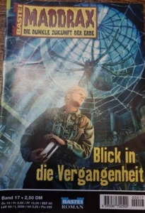 Maddrax - Die dunkle Zukunft der Erde Band 17: Blick in die Vergangenheit(2000) - Bild 1 von 12