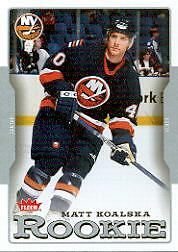 2006-07 Fleer #227 Matt Koalska RC - NM-MT
