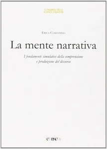 Erica Cosentino La mente narrativa. I fondamenti simulativi della com (Hardback) - Picture 1 of 2