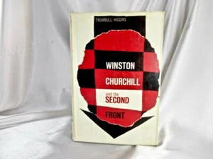 HTF 1957 1st ED WINSTON CHURCHILL & THE SECOND FRONT HC/DJ TRUMBULL HIGGINS - Bild 1 von 7