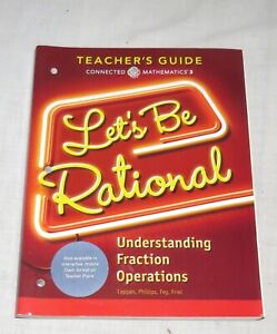 Connected Mathematics Let's Be Rational Teacher's Guide