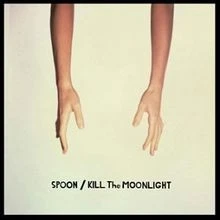 Kill the Moonlight von Spoon | CD | Zustand sehr gut - Image 1 of 2