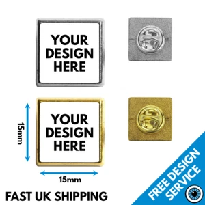 15mm Custom Lapel Pin Badges • Personalised Printed Badge • Promotional Square - Picture 1 of 6