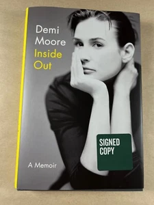 Inside Out: A Memoir by Demi Moore, Signed, 1st Edition - Picture 1 of 9
