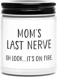 Mothers Day Gifts for Mom from Daughter Son, Moms Last Nerve Candle, Cool Best M - Picture 1 of 12