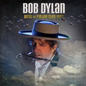 Bob Dylan Best Of Finjan Club 1962 Label: Cult Legends Recorded: 1962 ss - Picture 1 of 2