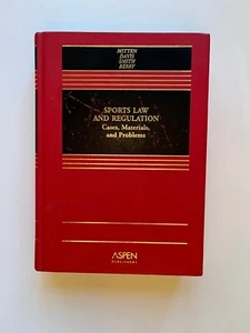 Sports Law and Regulation: Cases, Materials, and Problems -First Edition, Mitten - Picture 1 of 7