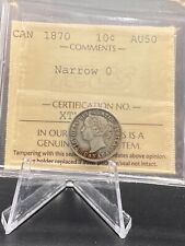 Canada 1870 Narrow 0 Silver 10 Cent Graded ICCS AU-50, Nice Original Coin