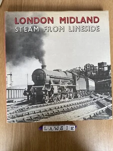 London Midland Steam From Lineside - Brian Morrison Book 1975 - Picture 1 of 3