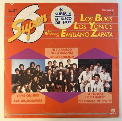 Los Bukis Los Yonics La Revolucion - Super 6 (1 x EP, Compilación, 1984 MX, VG+) - Image 1 of 4