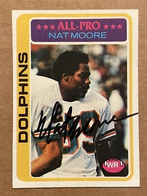 NAT MOORE Signed 1978 Topps #440 Miami Dolphins Florida Gators Autograph Auto - Image 1 of 2