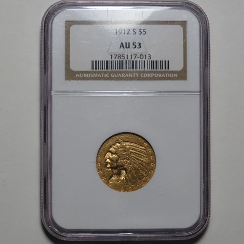 1912-S $5 Gold Half Eagle - Incuse Indian Head - NGC AU 53 Cover