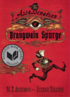 M. T. Anderson The Assassination of Brangwain Spurge (Relié)