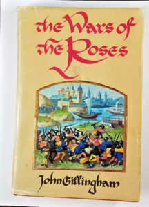 The War of the Roses by John Gillinham LSU 1984 - Picture 1 of 12