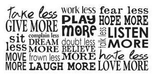 Inspirational Family STENCIL**Less/More**24"x 12" for Signs Fabric Canvas Wood - Picture 1 of 1