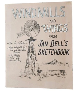 Windmills & Things From Jan Bell's Sketchbook Hudlow Art Gallery Texas 1977 - Picture 1 of 7