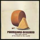 Parmigiano-Reggiano The Only Cheese of It's Kind in the World / 1st Edition 1990