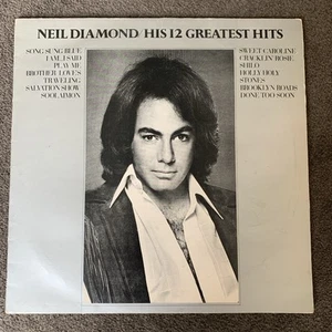 NEIL DIAMOND- His 12 Greatest Hits (12" Vinyl LP, 1974 MCA) - Picture 1 of 14