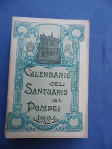 CALENDARIO BASILICA PONTIFICIA SANTISSIMO ROSARIO-VALLE DI POMPEI 1924 - Picture 1 of 1