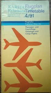 FRANKFURT AIRPORT APR 1991 TIMETABLE ALL AIRLINES PAN AM LUFTHANSA - Picture 1 of 1