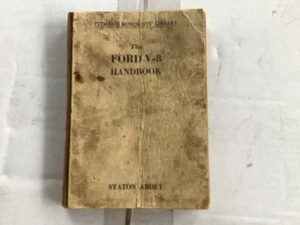 Pitmans Motorists Library. The Ford V-8 Handbook - Staton Abbey - Hardback - Picture 1 of 3